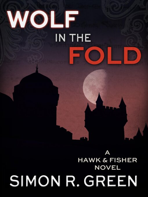 Title details for Wolf in the Fold by Simon R. Green - Available